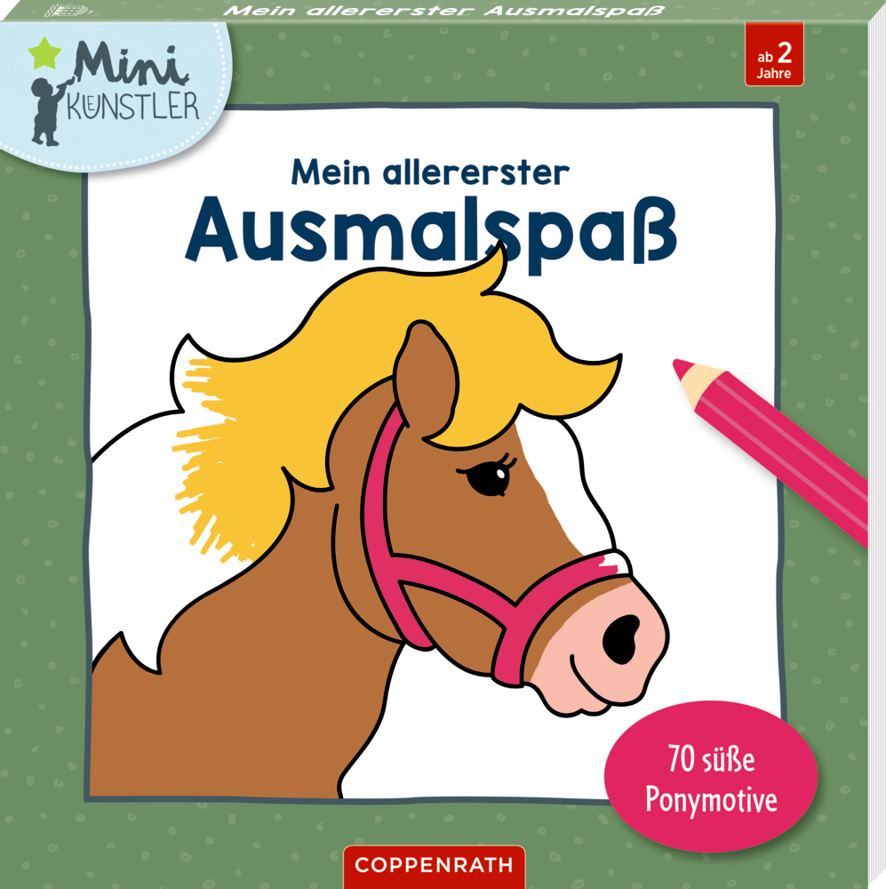 Spiegelburg - Mein allererster Ausmalspaß: 70 süße Ponymotive