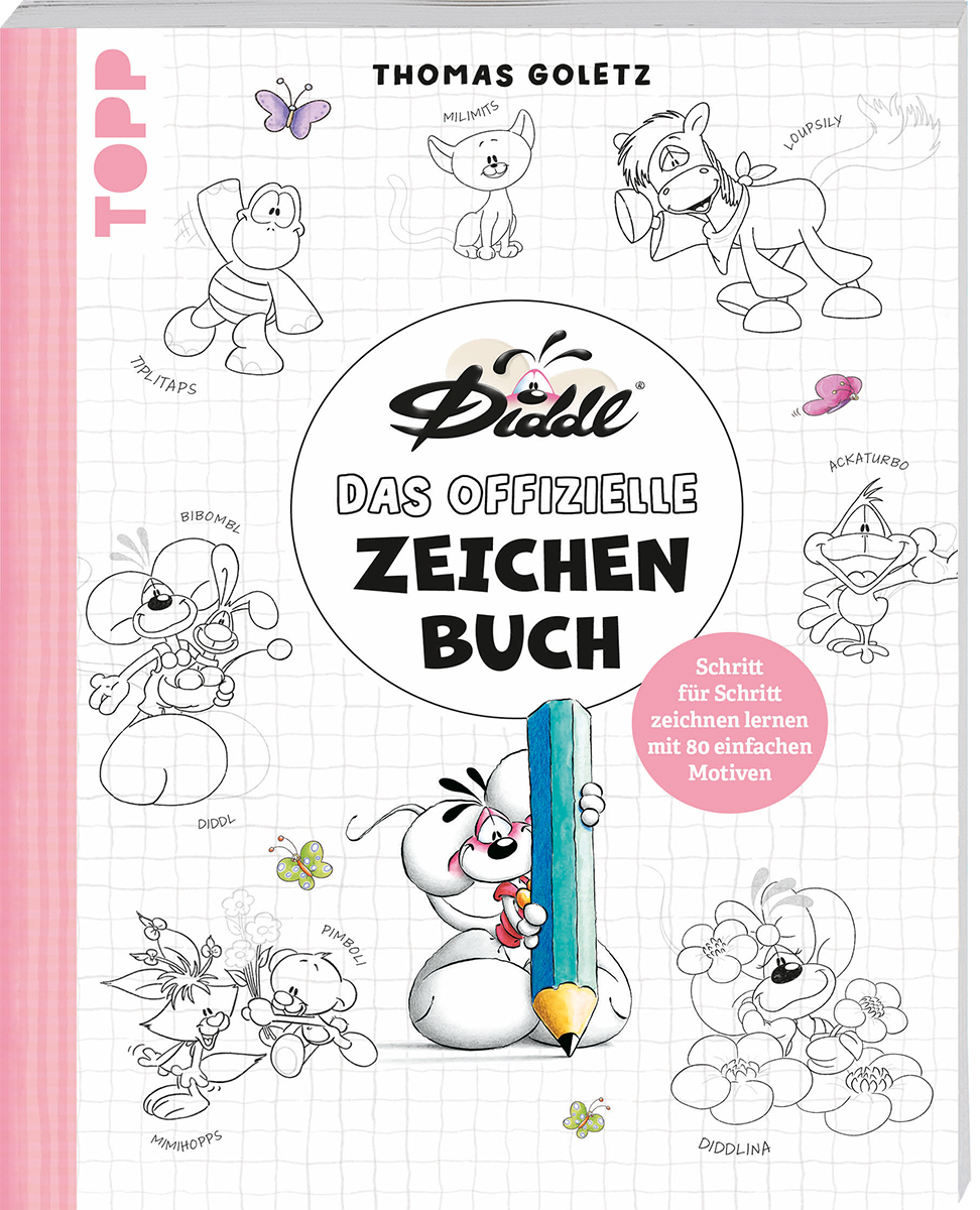 TOPP - Diddl: Das offizielle Zeichenbuch