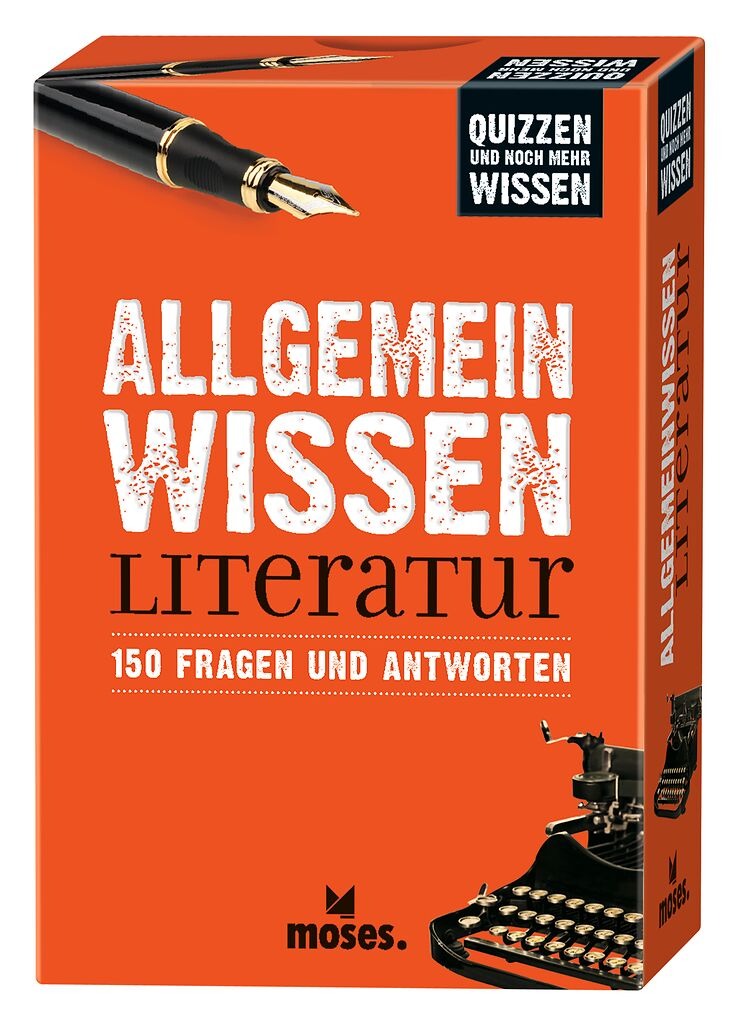 moses - ALLGEMEIN WISSEN LITERATUR 150 Fragen