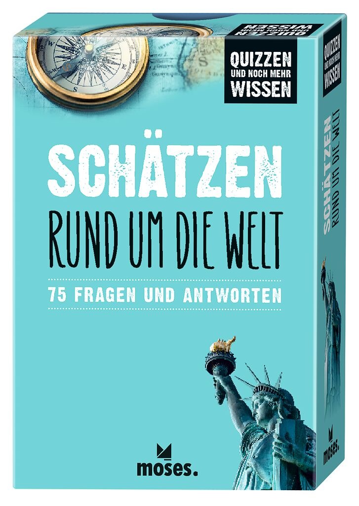 moses - SCHÄTZEN RUND UM DIE WELT 75 Fragen