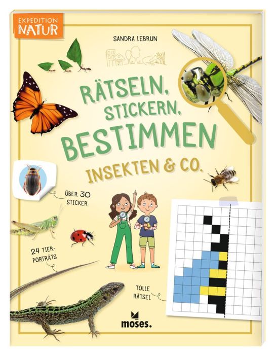 moses - Rätseln, Stickern, Bestimmen: Insekten & Co.