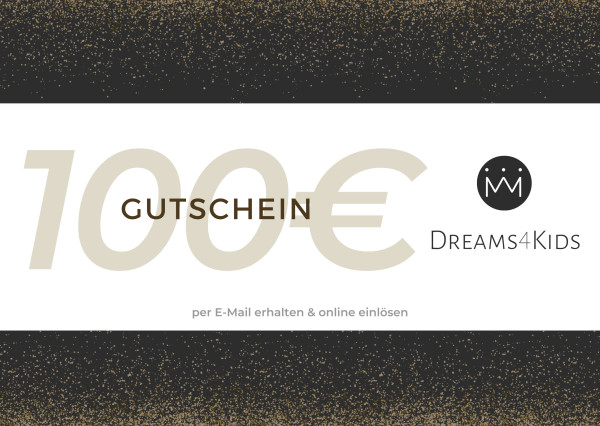 100 EUR Dreams4Kids Gutschein